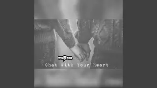 Chat With Your Heart