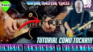 UNISON BENDS (BENDINGS UNISONO) - Tecnica de BENDINGS y VIBRATOS