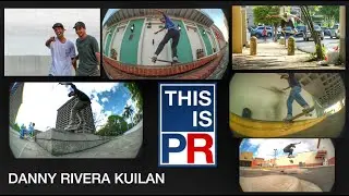 This Is PR!!! Danny Rivera Kuilan ROUGH CUT