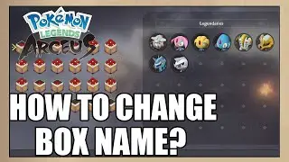 Как изменить НАЗВАНИЕ ЯЩИКА в Pokemon Legends Arceus (Nintendo Switch)