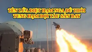 Nga vừa ph&oacute;ng t&ecirc;n lửa diệt hạm c&oacute; thể thổi tung hạm đội t&agrave;u s&acirc;n bay