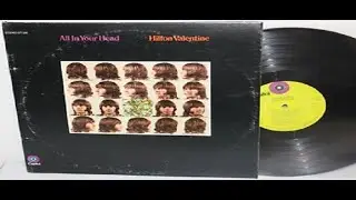 Hilton Valentine &mdash; All In Your Head 1969 UK, Psychedelic,Folk Rock