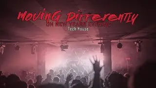 Moving Differently on New Years Eve | 90Psi | Tech House