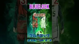 #bluelock #season #2nd #schedule #for #october #2024
