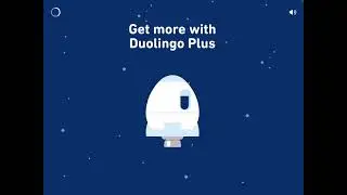Duolingo Plus - In-App Ad - Duo in Space
