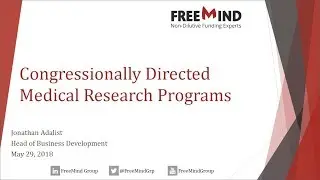 Introduction to the DOD&rsquo;s Congressionally Directed Medical Research Programs (CDMRP)