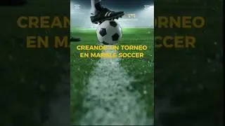 CREANDO UN TORNEO EN MARBLE SOCCER PT8