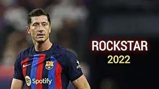 Lewandowski▶ Post Malone - Rockstar ● Skills & Goals 2022