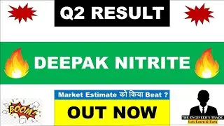 Deepak Nitrite Q2 Results 2025 | Deepak Nitrite Result Today | Deepak Nitrite Latest News | Deepkani