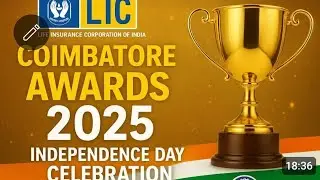 Coimbatore LIC Independence Day 2025 🇮🇳 | Award Function & Felicitation Ceremony | LIC Agents & CLIA