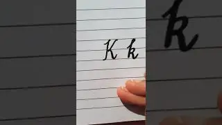 How to write K letter in Cursive Writing.