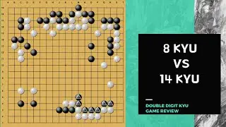 8Kyu VS 14 Kyu: Think Tenuki first always!