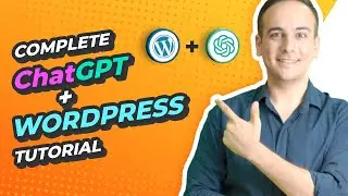 Unleash Your Creativity with ChatGPT: The Ultimate WordPress + ChatGPT Course