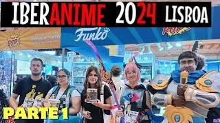 IBERANIME LISBOA 24 💥 BRUTAL 💥 I Casa dos Bonecos