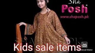 Sha posh sale 2020 | kids collection sale upto 50 % off | beauty of life