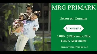 MRG Primark Sector 90 Gurgaon - Transforming A Land Into A Landmark