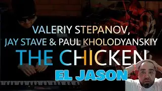 AY MI MENTE!! REACCIONO A THE CHICKEN ♫ VALERIY STEPANOV, JAY STAVE, PAUL KHOLODYANSKIY