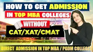 Top MBA/PGDM Colleges Accepting CAT Low Percentile ✅| MBA Admission Without CAT Score 🔥|  #cat2025