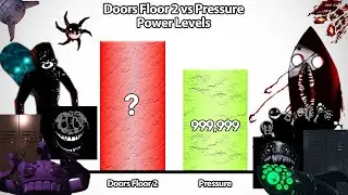Doors Floor 2 VS Roblox Pressure Power Levels 🔥