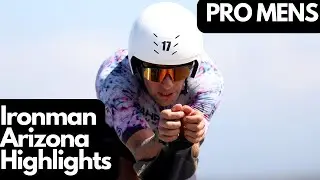 IRONMAN ARIZONA HIGHLIGHTS | PRO MEN'S | 2022