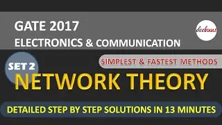 GATE 2017 SET 2 ECE Network Theory- GATE ECE solutions- GATE ECE answer key- GATE ECE lectures- GATE