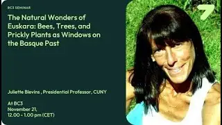The Natural Wonders of Euskara: Bees, Trees, and Prickly Plants as Windows on the Basque Past
