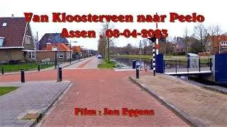 Van Kloosterveen naar Peelo , Assen 08 04 2023