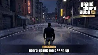 GTA III Definitive Edition | Mission #3 &ndash; Don't Spank Ma Bitch Up (Walkthrough & Cutscenes)