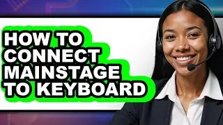 How to Connect Mainstage to Keyboard (easy Method)
