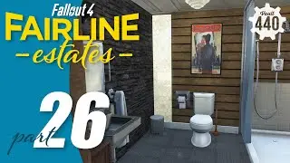 LETS BUILD IT! - Fairline Hills Estates II - part 26 - (Fallout 4/PS4/MODS)