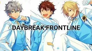 【あんスタMAD】DAYBREAK FRONTLINE 『3Aトリオ』