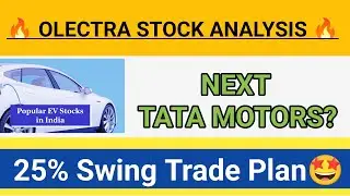 #olectra Stock Analysis, 25% Swing trade Plan💸 #olectragreentech #tatamotors #stocksserv