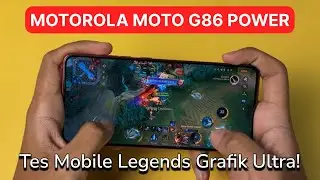 Tes Main Mobile Legends di Motorola Moto G86 Power - Tes FPS, Suhu & Baterai