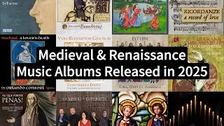 2025 Medieval & Renaissance Music Albums