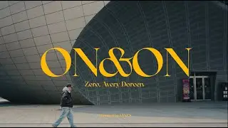 Zero, Avery Doreen - on&on (Официальный музыкальный видеоклип)