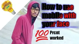 How to control your phone with your face | Control Your Smartphone With Your Face