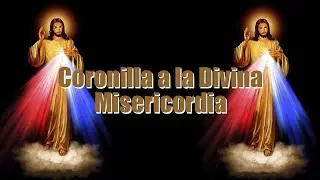 CORONILLA A LA DIVINA MISERICORDIA