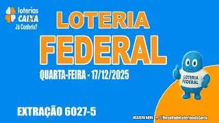 🎲Resultado da Loteria Federal 6027-5 &ndash; Veja os bilhetes premiados de Hoje e Descubra se Ganhou! 💰