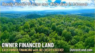10 Acres near White River [Only $1,500 Down] Owner Financed Land For Sale in ARK WZ33 #landforsale
