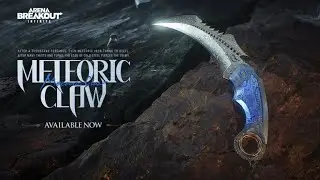 Meteoric Claw Trailer | Arena Breakout: Infinite