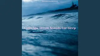 Ocean Waves For Sleep