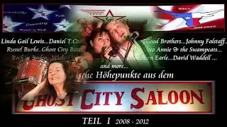 Ghost City Saloon - The Highlights -  2008 - 2012