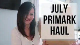 Primark Haul July 2019