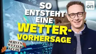 Wie entsteht eine Wettervorhersage? | Servus Wetterk&uuml;che