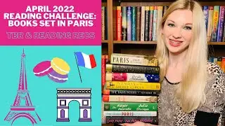 Books Set in Paris: Reading Recs for April Reading Challenge