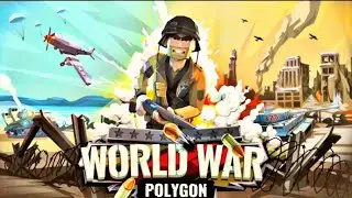 world war polygon trailer (Android &ios) ||gameplay||