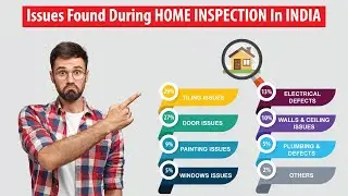 Issues Found During Home Inspection In India