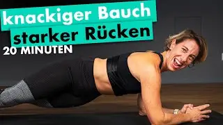 Core-Workout: Knackiges Bauch & Rücken Training für eine starke und schöne Körpermitte