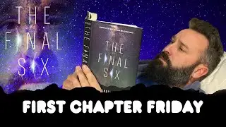 First Chapter Friday | The Final Six by Alexandra Monir