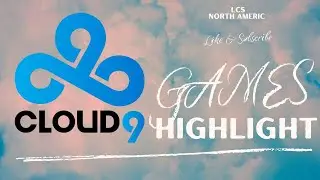 C9 VS CLG and FLY - (Week 2 Games Highlight - LcS spring)